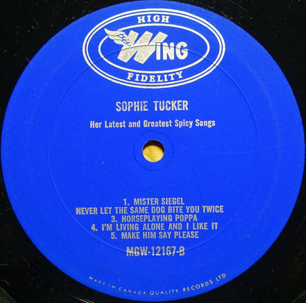 Sophie Tucker – Her Latest and Greatest Spicy Songs – Vaudeville / Comedy / Vocal Mercury Wing – MGW-12167 | Vinyl – Canadian Pressing (High Fidelity) (vinyl)