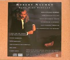Robert Naumko  Sometime Seduced New age Cd