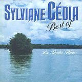 La Roche Bleue: Best of Sylviane Cedia CD