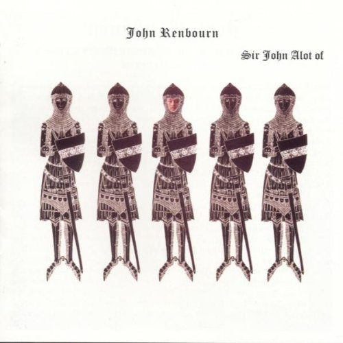 John Renbourn ‎– Sir John Alot Of Merrie Englandes Musyk Thyng & Ye Grene Knyghte - 1969 -Folk Rock, Acoustic (Rare Vinyl)