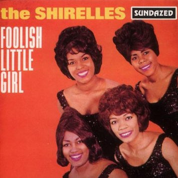 Shirelles,The -Foolish Little Girl cd