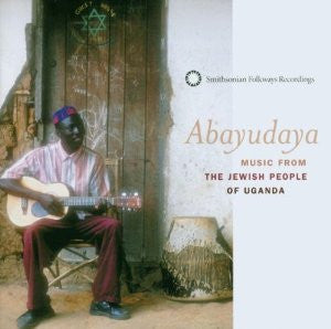 Abayudaya - Music from the Jewish People of Uganda CD