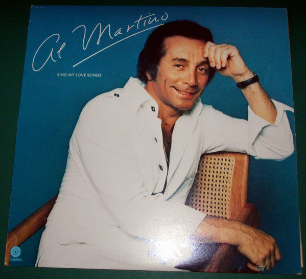 Al Martino ‎– Sing My Love Songs -1976-Jazz, Pop ,Vocal, Easy Listening (vinyl)