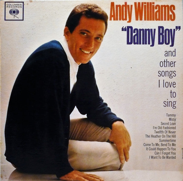Andy Williams ‎– "Danny Boy" And Other Songs I Love To Sing -1962-Jazz (vinyl)