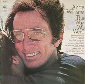 Andy Williams ‎– The Way We Were - 1974-Style: Easy Listening Jazz (vinyl)