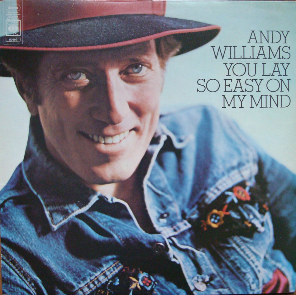 Andy Williams ‎– You Lay So Easy On My Mind -1974- Pop, Folk, World (vinyl)