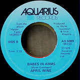 April Wine ‎– I Like To Rock / Babes In Arms- 1979- Classic Rock - Vinyl, 7", 45 RPM, Single