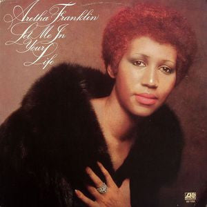 Aretha Franklin ‎– Let Me In Your Life 1974 Soul ,Funk (vinyl)