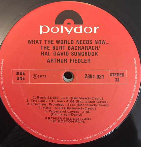 Arthur Fiedler And The Boston Pops – What The World Needs Now: The Burt Bacharach-Hal David Songbook -1972 Pop (Vinyl) Mint