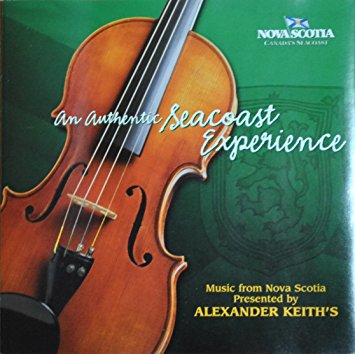 An Authentic Seacoast Experience-Presented by Alexander Keith`s ~Music CD
