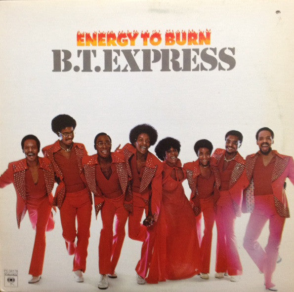 B.T. Express ‎– Energy To Burn-1976 - Funk / Soul (vinyl)