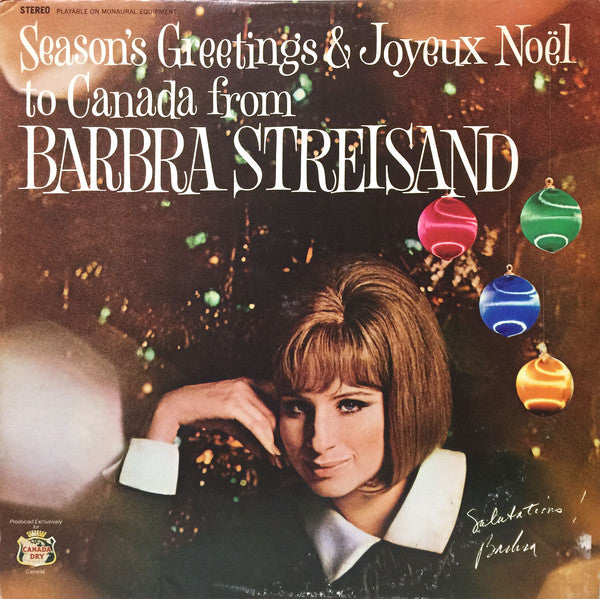 Barbra Streisand ... And Doris Day, André Kostelanetz, Jim Nabors ‎– Season's Greetings & Joyeux Noel To Canada From Barbra Streisand...And Friends - Christmas (clearance vinyl)