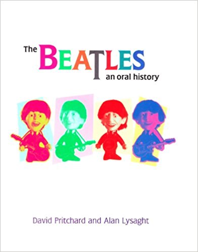 Beatles: An oral history Hardcover – Limited Edition, 1998 (Used Hard Cover)