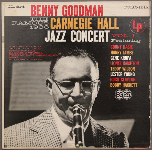 Benny Goodman – The Famous 1938 Carnegie Hall Jazz Concert - Vol. 1 - 1956-Jazz Style:Big Band (Vinyl)