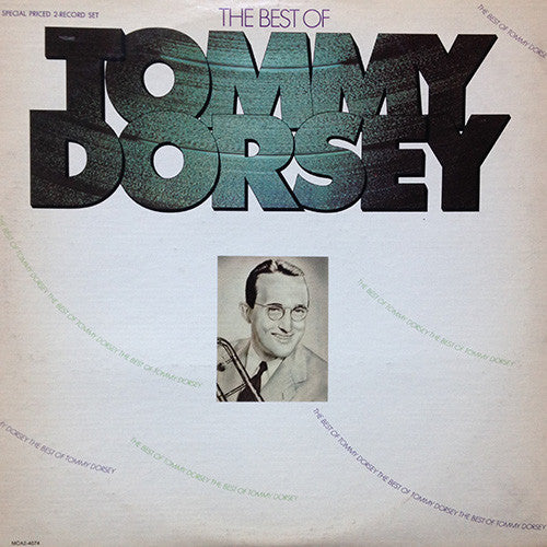Tommy Dorsey And His Orchestra ‎– The Best Of Tommy Dorsey -1975 Swing, Big Band (vinyl)
