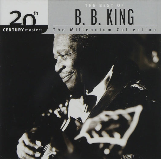 Best of B.B. King (20th Century Masters: The Millennium Collection)  1999 - Music CD
