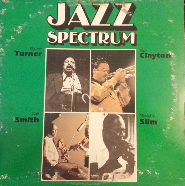 Big Joe Turner, Buck Clayton, Stuff Smith, Memphis Slim ‎– Jazz Spectrum 3 - 1981- Jazz (vinyl)