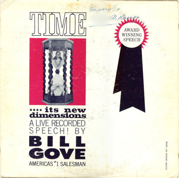 Bill Gove ‎– Time .... Its New Dimensions - 1962-Non-Music Style: Spoken Word, Education (vinyl)