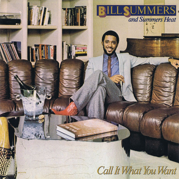 Bill Summers & Summers Heat ‎– Call It What You Want -1981- Funk / Soul (Clearance Vinyl)