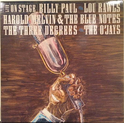 Billy Paul / Lou Rawls / Harold Melvin & The Blue Notes / The Three Degrees / The O'Jays ‎– Live On Stage -1981-Funk / Soul (Vinyl)