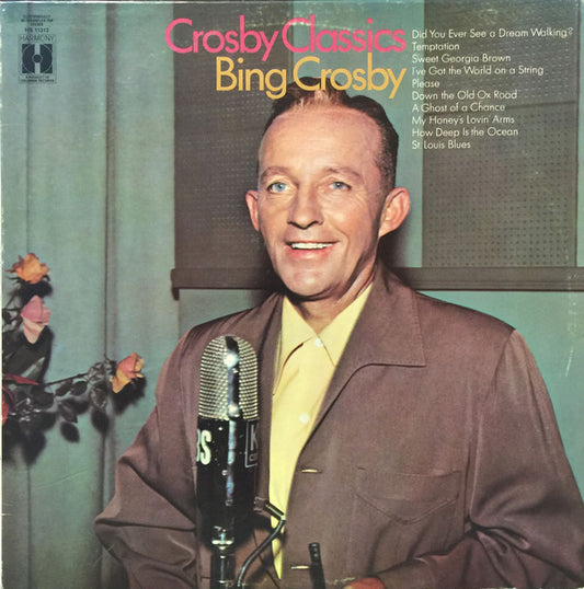 Bing Crosby ‎– Crosby Classics - 1969-Pop, Ballad, Vocal (vinyl)