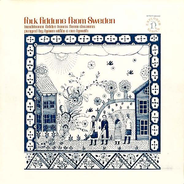 Björn Ståbi & Ole Hjorth ‎– Folk Fiddling From Sweden (Traditional Fiddle Tunes From Dalarna)(Rare Vinyl)