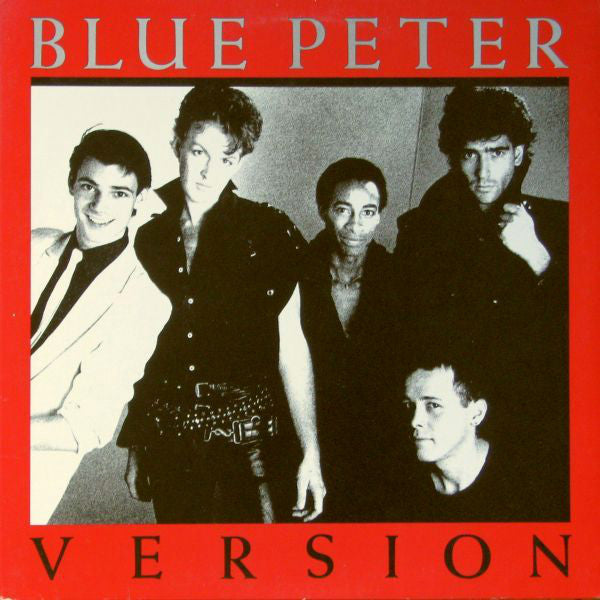 Blue Peter ‎– Version - 1983- Pop Rock, Synth-pop, New Wave - 12", 33 ⅓ RPM, EP