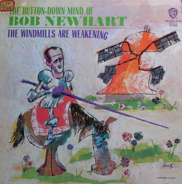 Bob Newhart – The Windmills Are Weakening - 1965-Non-Music ,Comedy (Vinyl)