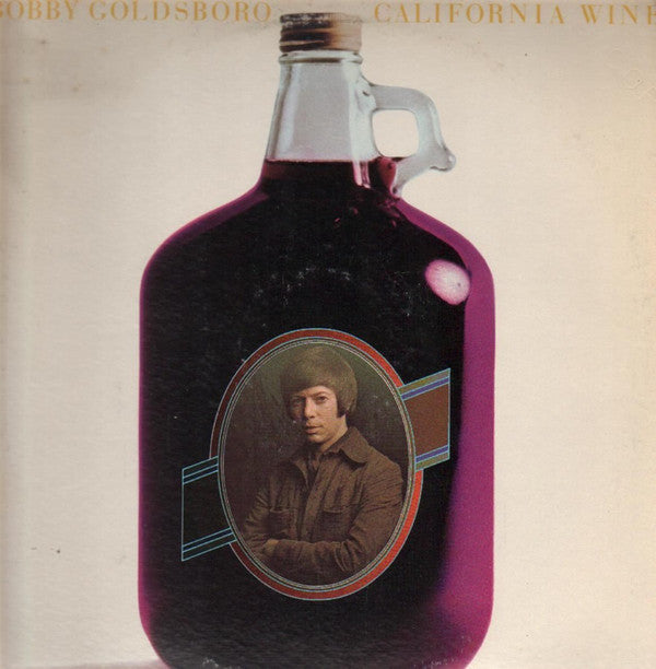 Bobby Goldsboro ‎– California Wine -1972- Pop (vinyl)