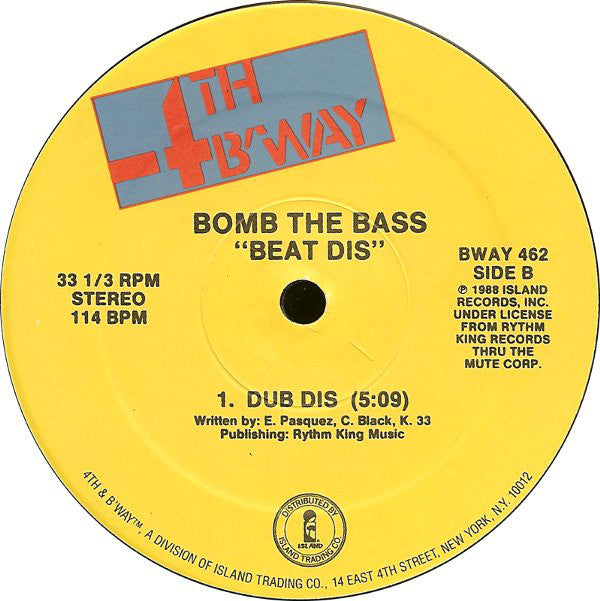 Bomb The Bass ‎– Beat Dis - 1988-Electronic, Hip Hop , Breaks ( Vinyl, 12", 33 ⅓ RPM  )