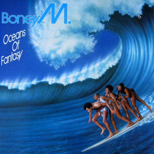 Boney M. ‎– Oceans Of Fantasy -1979-Electronic, Funk / Soul (vinyl)