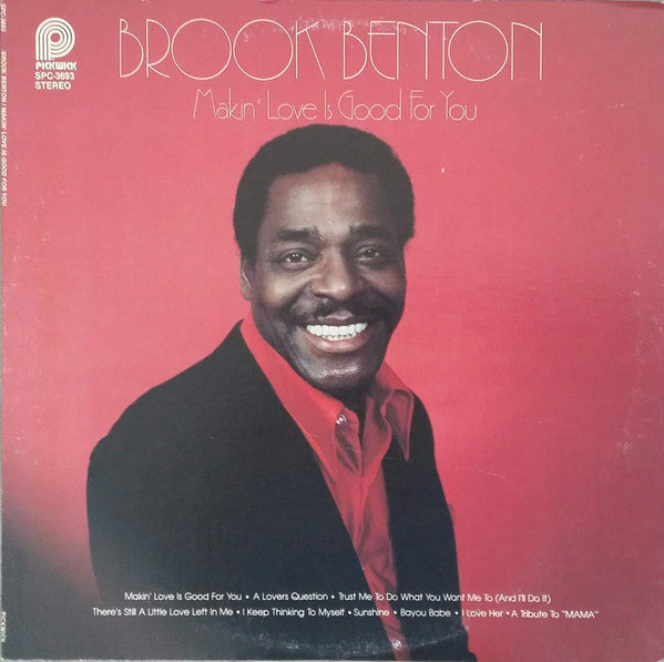 Brook Benton ‎– Makin' Love Is Good For You -1979- Soul, Funk (vinyl)