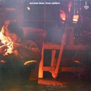Bruce Cockburn ‎– Sunwheel Dance -1971 Folk Rock ( UK Vinyl )