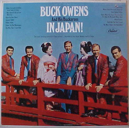 Buck Owens And His Buckaroos ‎– In Japan! - 1967-Country (vinyl)