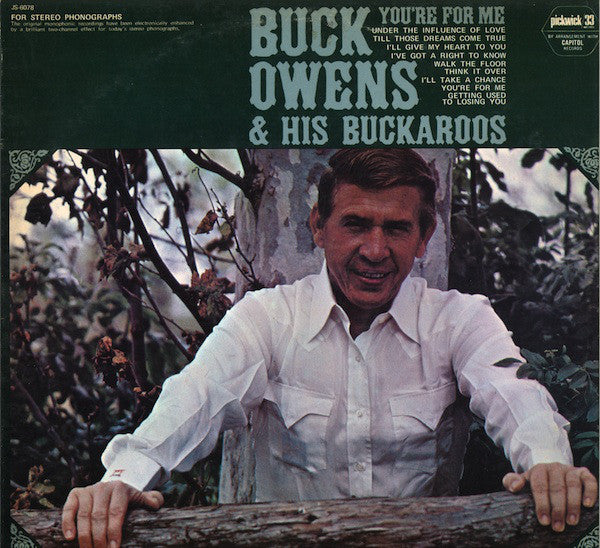 Buck Owens & His Buckaroos ‎– You're For Me - 1969 - Folk, World, & Country (vinyl)