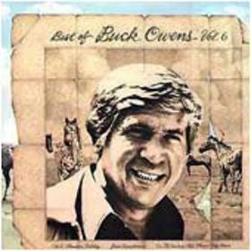 Buck Owens ‎– The Best Of Buck Owens, Vol. 6 - 1976 Folk, Country (vinyl)