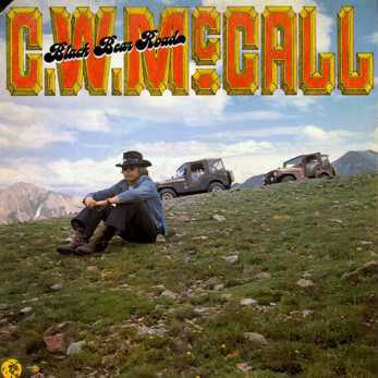 C.W. McCall – Black Bear Road -1975-Folk Country (Vinyl)