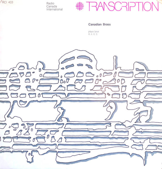 Canadian Brass Plays/Joue Rags - 1974 Genre:Jazz, Classical, Brass & Military (vinyl)
