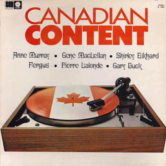 Canadian Content - Shirley Eikhard ,Gene MacLellan, Gary Buck (Vinyl) country , Folk