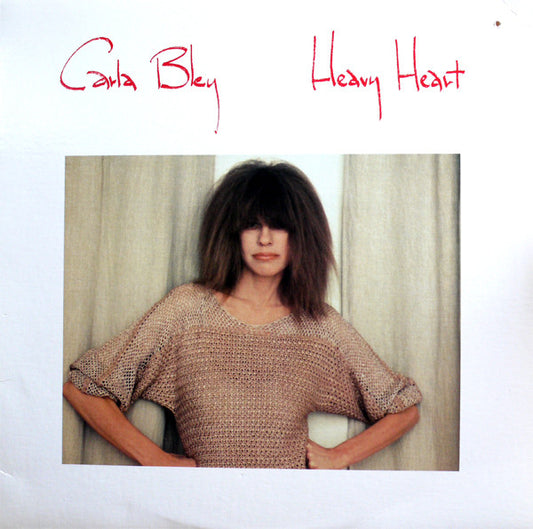 Carla Bley ‎– Heavy Heart - 1984- Contemporary Jazz (vinyl)