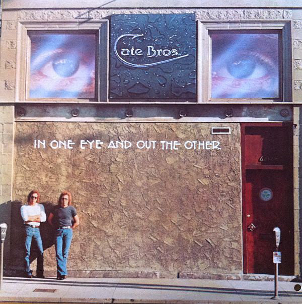 Cate Bros. ‎– In One Eye And Out The Other- 1976 -  Rock, Funk / Soul (vinyl)