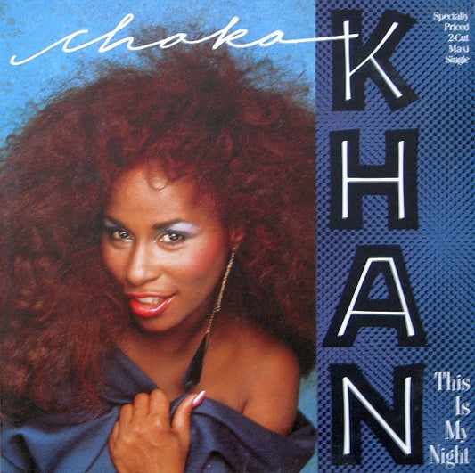 Chaka Khan ‎– This Is My Night-1984- Vinyl, 12", 45 RPM, Maxi-Single