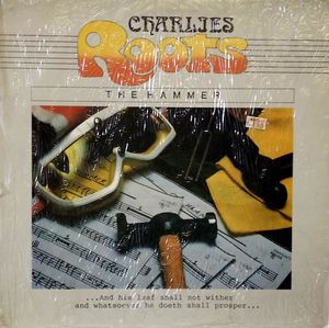 Charlies Roots ‎– The Hammer -1986 -Soca / Reggae (vinyl)