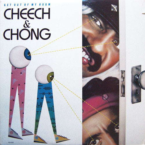 Cheech & Chong – Get Out Of My Room - 1985- Rock, Non-Music ,Acoustic, Comedy (vinyl
