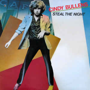 Cindy Bullens ‎– Steal The Night -1979 - Classic Rock (vinyl)