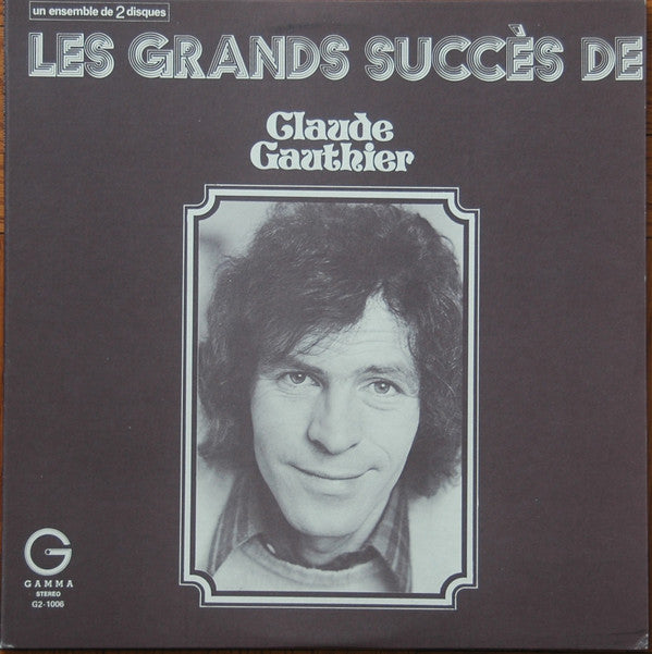 Claude Gauthier ‎– Les Grands Succès - 2lps - 2002 -Folk, World, & Country (Vinyl)