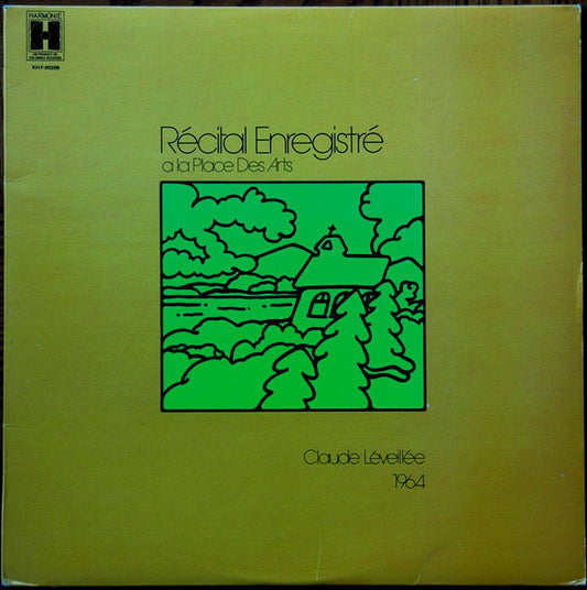Claude Léveillée – Récital Enregistré A La Place Des Arts -Pop Style:Chanson (Vinyl)