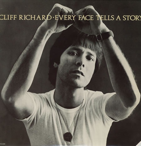 Cliff Richard ‎– Every Face Tells A Story - 1977- Power Pop, Pop Rock (vinyl)