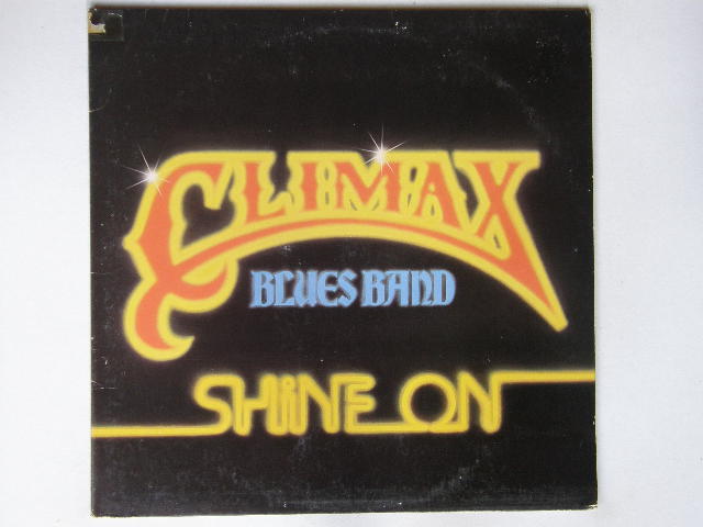 Climax Blues Band ‎– Shine On 1978 Blues Rock (vinyl)