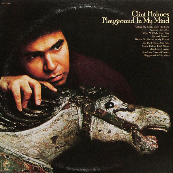 Clint Holmes ‎– Playground In My Mind -1973- Pop Rock, Easy Listening (vinyl)